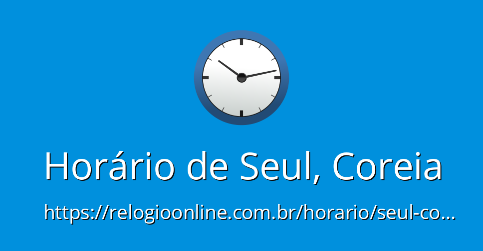 Fuso Horário Coreano 🕙